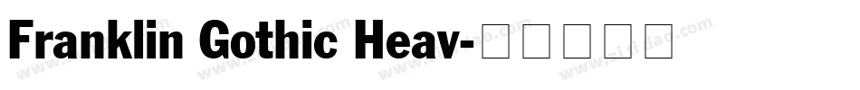 Franklin Gothic Heav字体转换